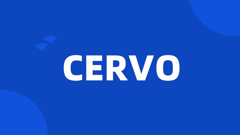 CERVO