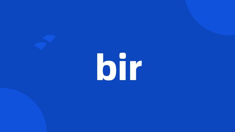 bir