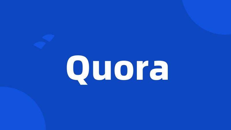 Quora