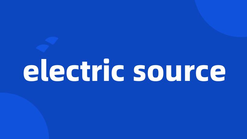 electric source