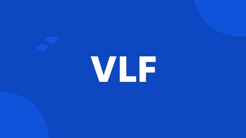 VLF