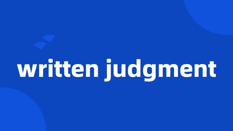 written judgment