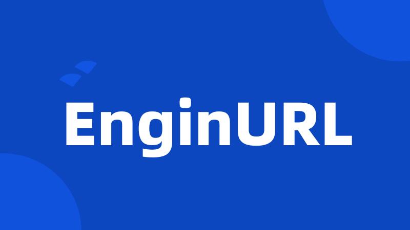 EnginURL