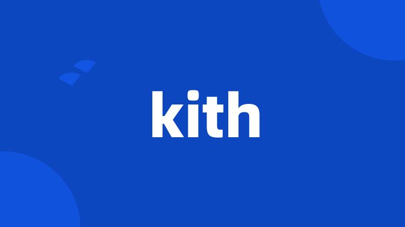 kith