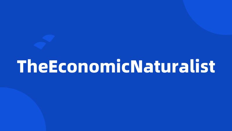 TheEconomicNaturalist