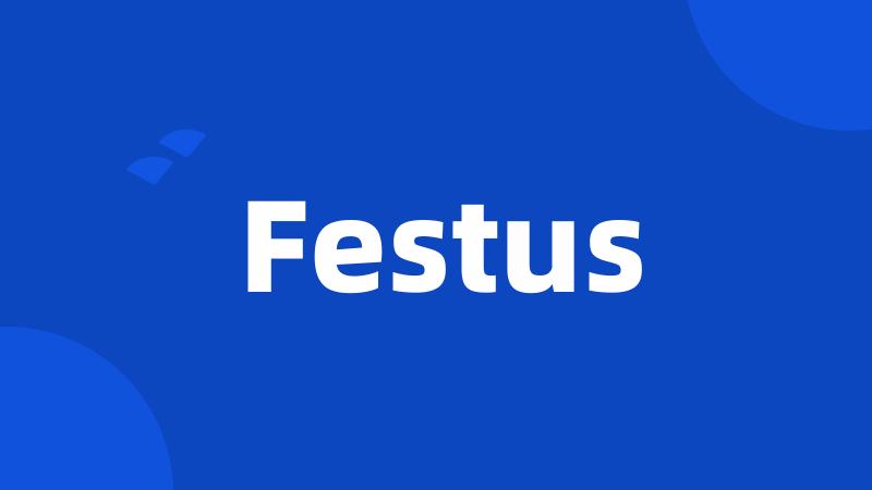 Festus