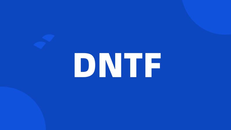 DNTF