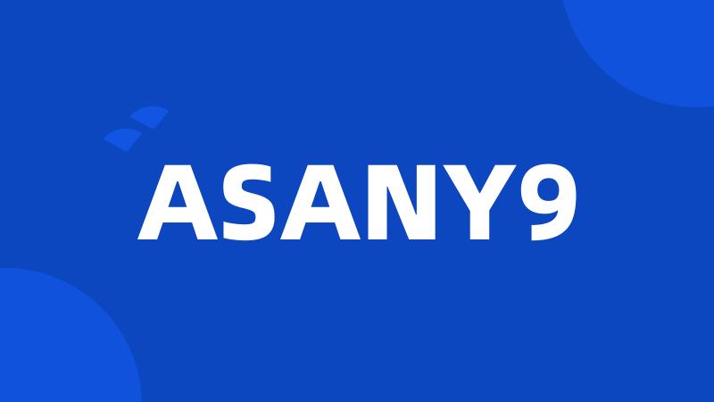 ASANY9