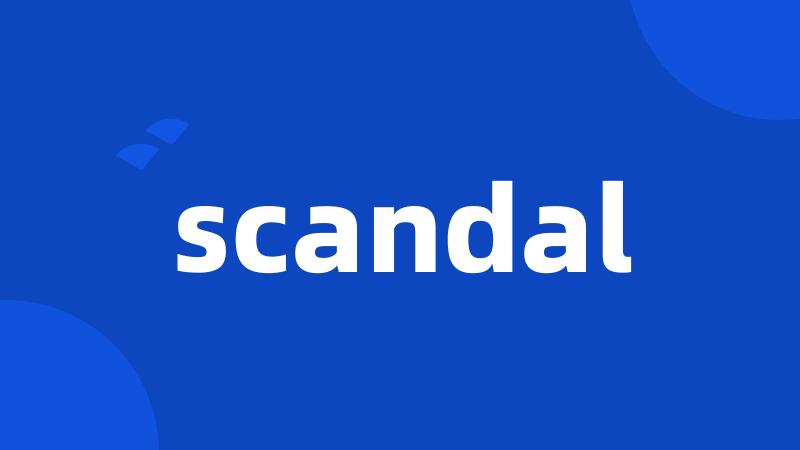 scandal