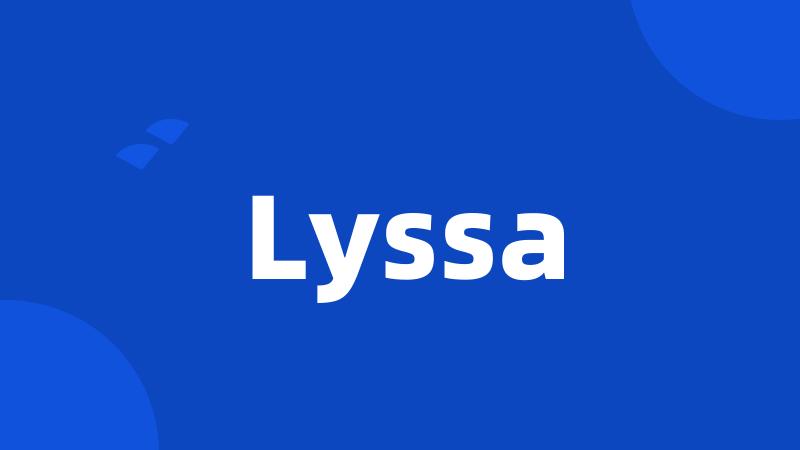 Lyssa