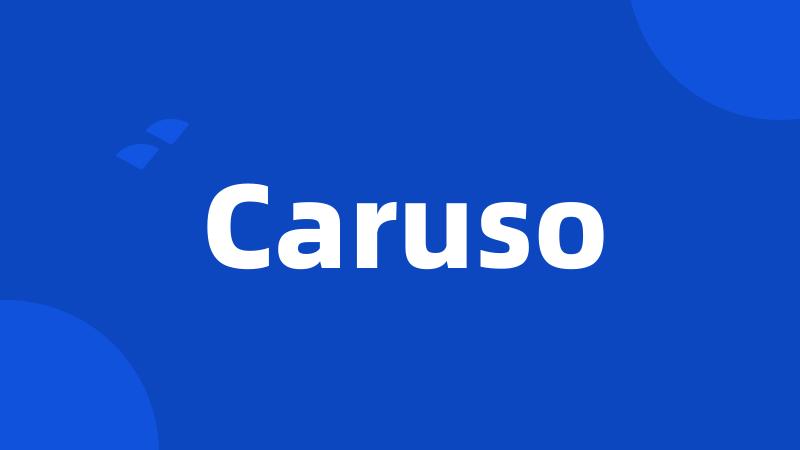 Caruso