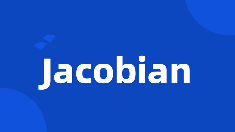 Jacobian