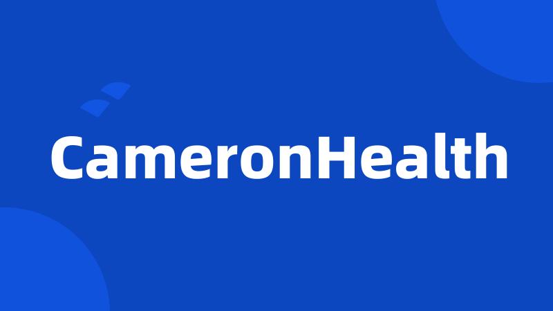 CameronHealth