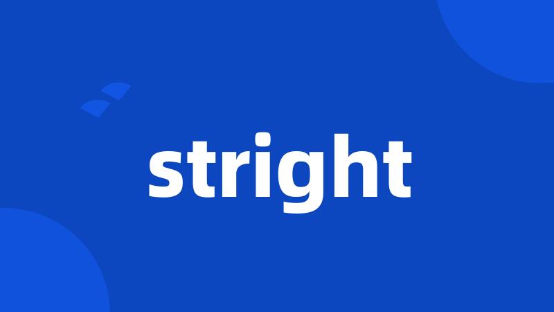 stright