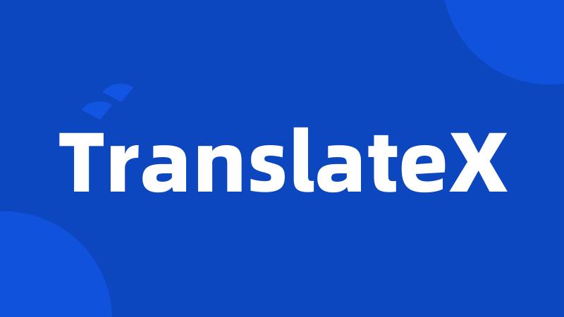 TranslateX