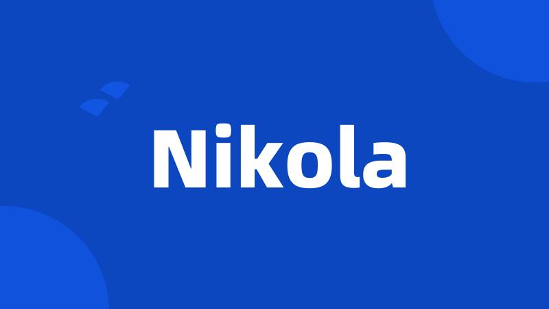 Nikola