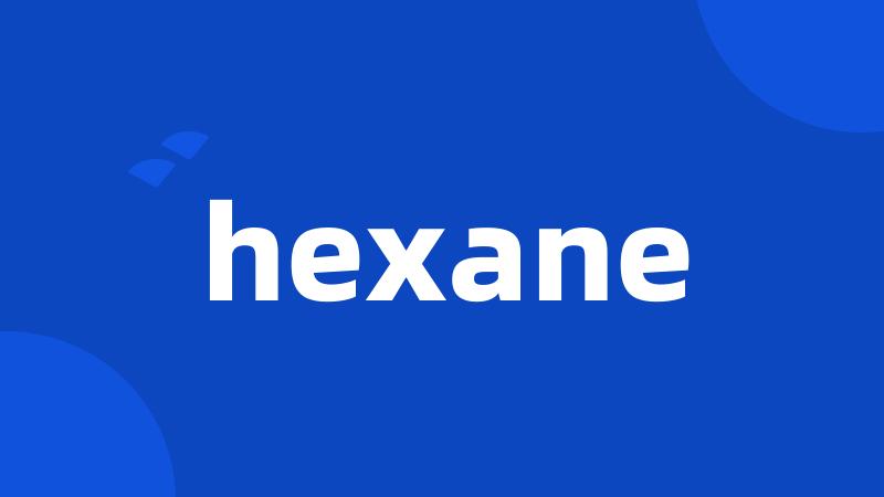 hexane