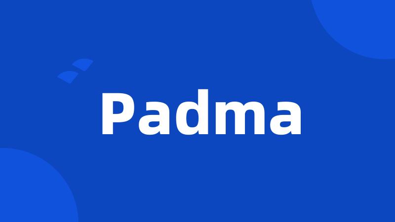 Padma