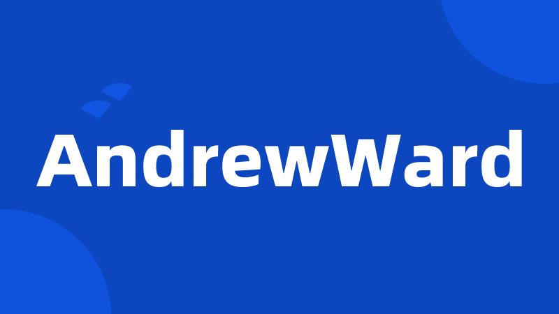 AndrewWard