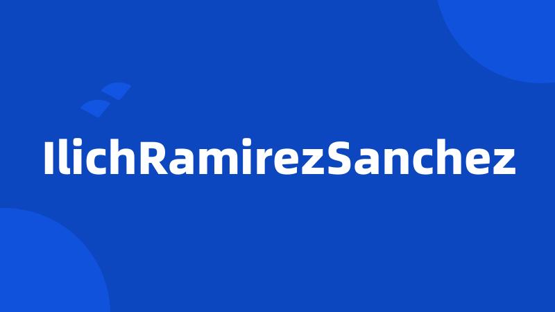 IlichRamirezSanchez