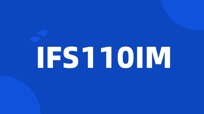 IFS110IM