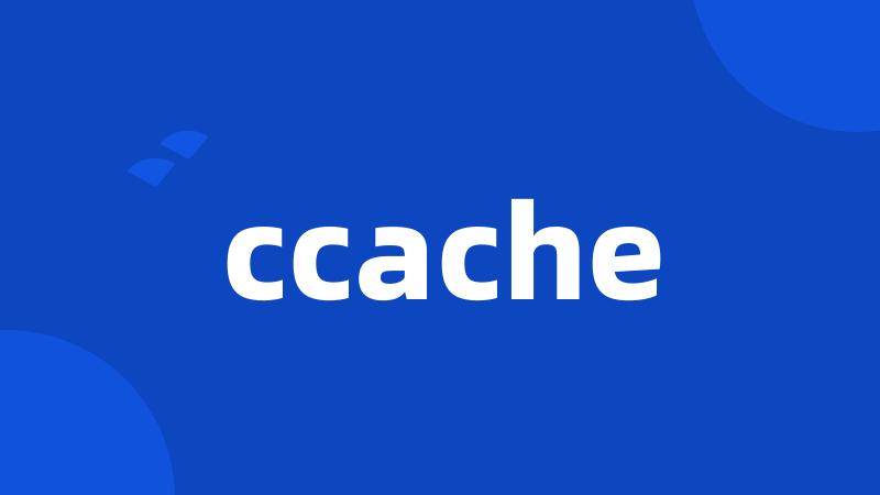 ccache