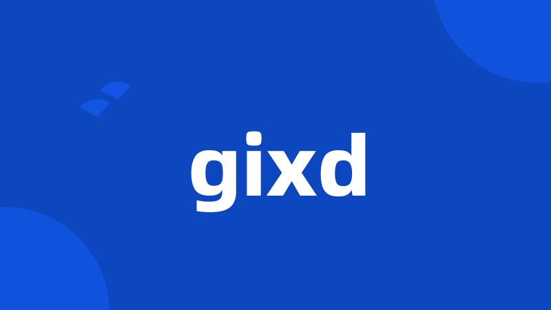 gixd