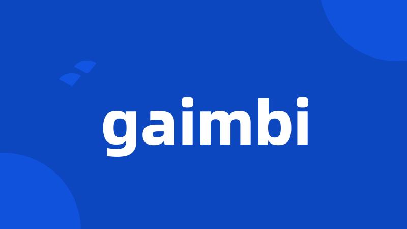 gaimbi