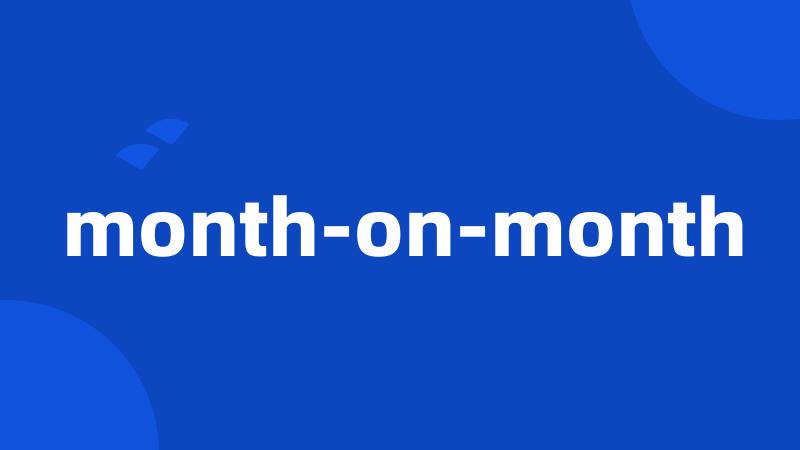 month-on-month