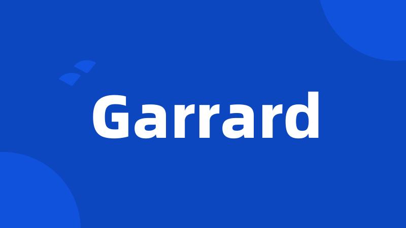 Garrard