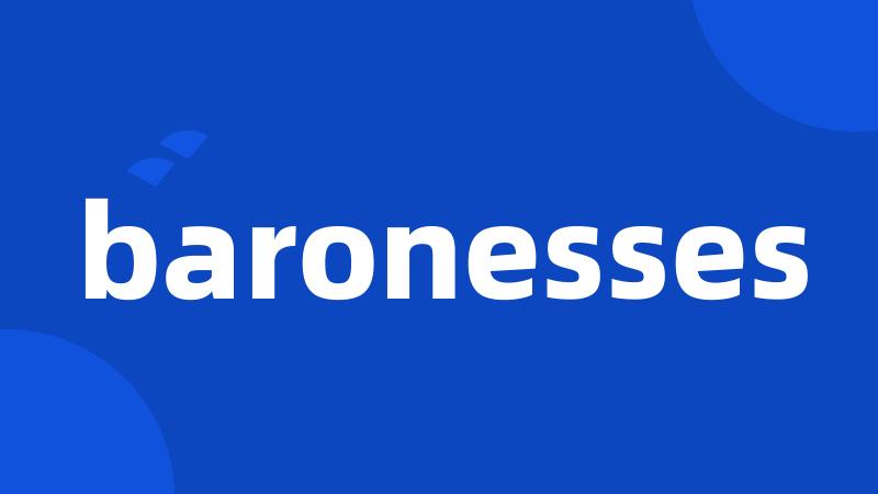 baronesses