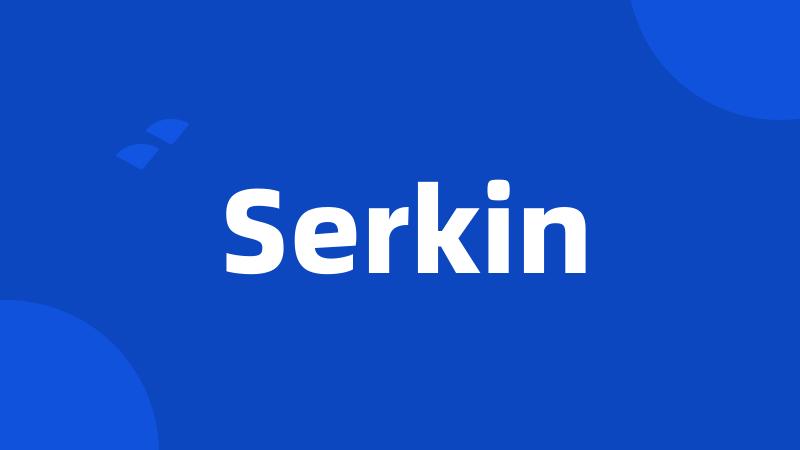 Serkin