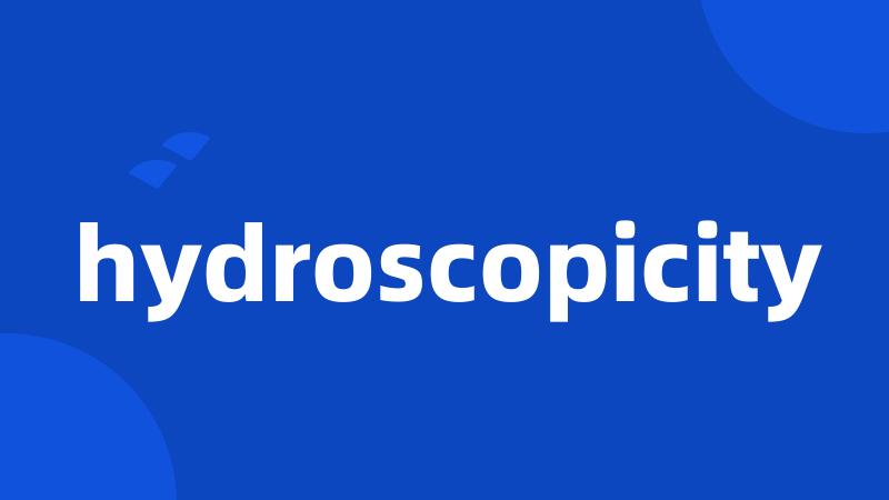 hydroscopicity