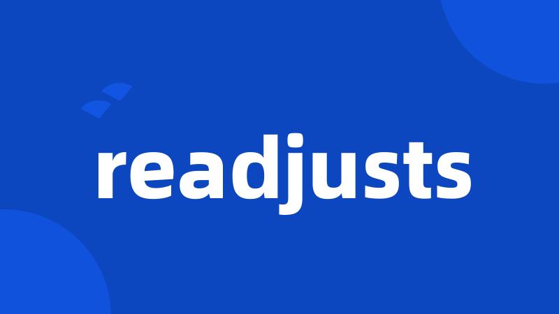 readjusts