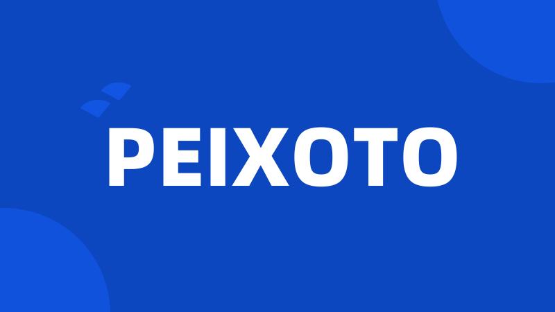 PEIXOTO