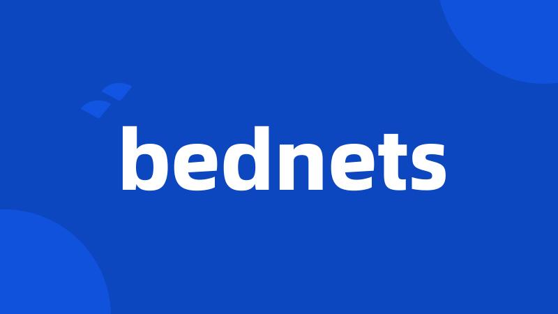 bednets