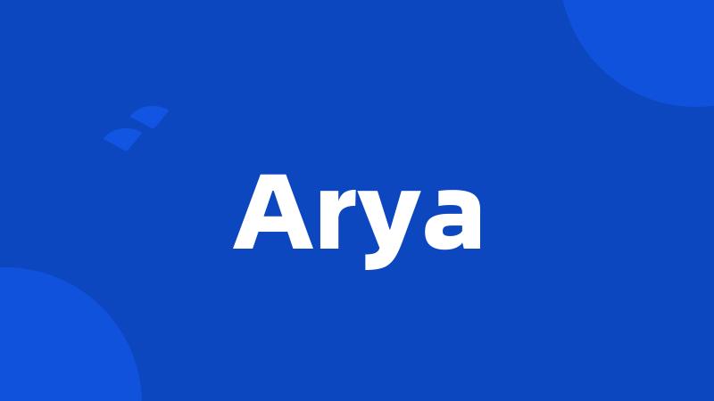 Arya