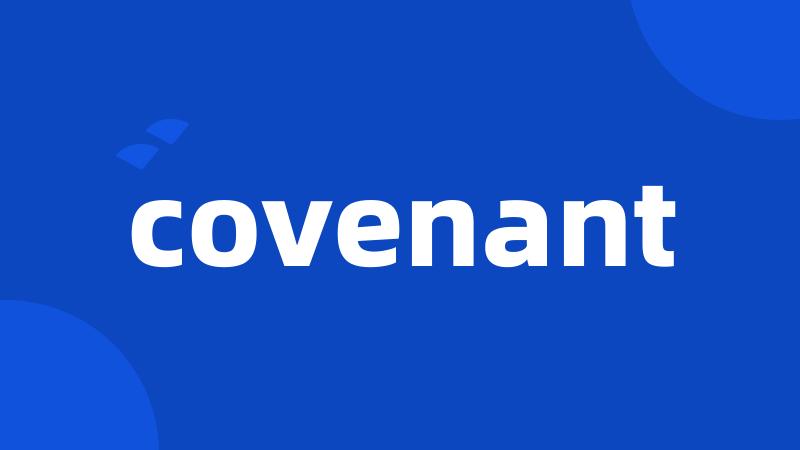 covenant