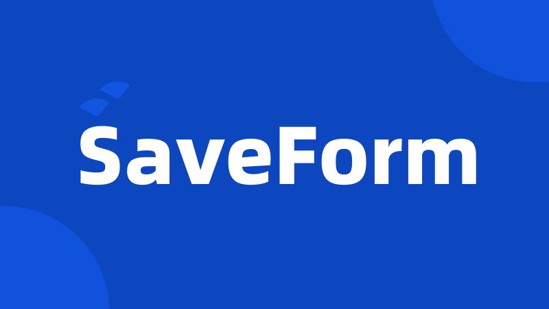 SaveForm