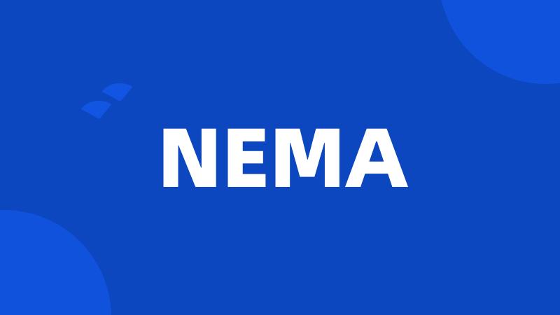 NEMA