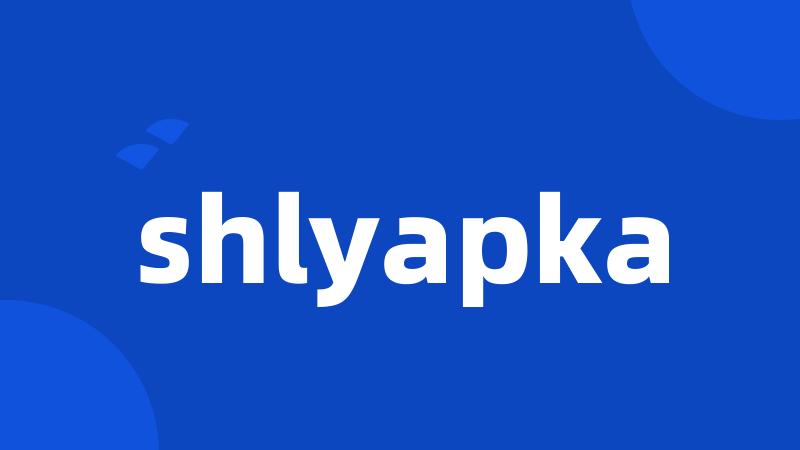 shlyapka