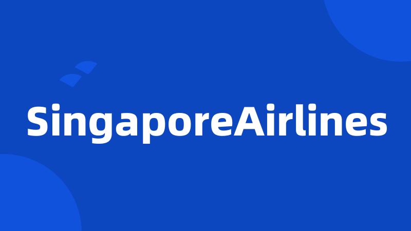 SingaporeAirlines