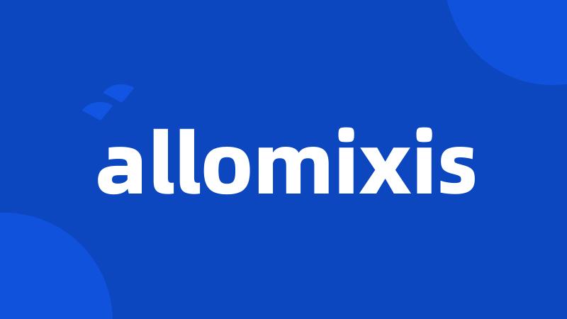 allomixis