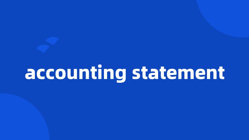accounting statement