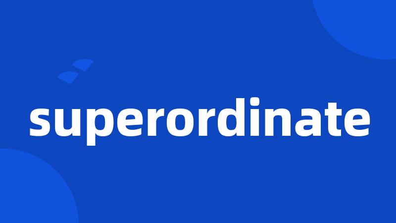 superordinate