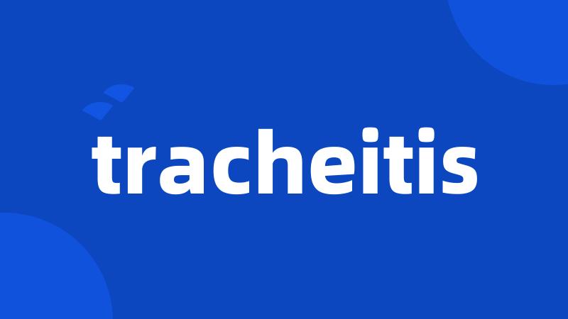 tracheitis