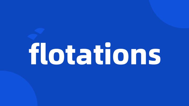 flotations