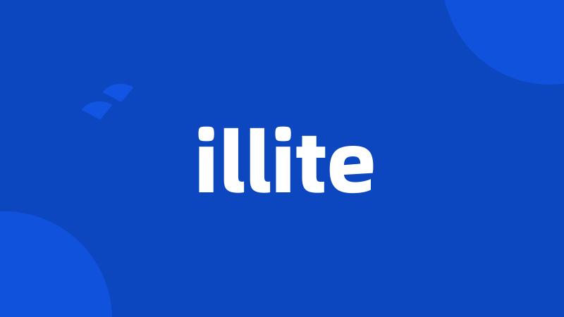 illite