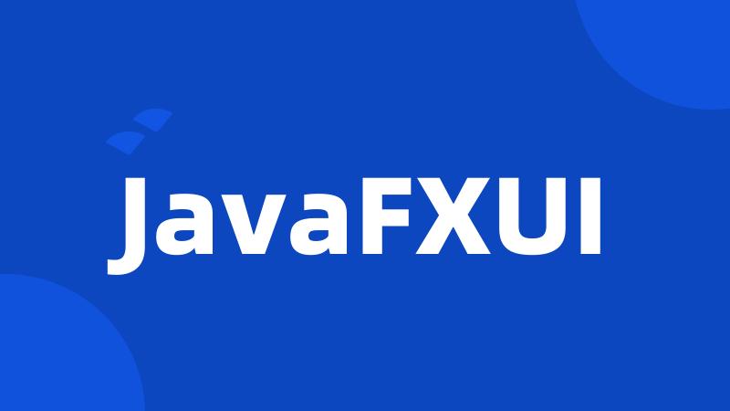 JavaFXUI