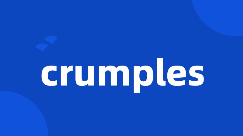 crumples